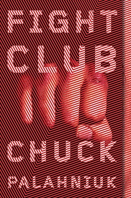 Fight Club: A Novel