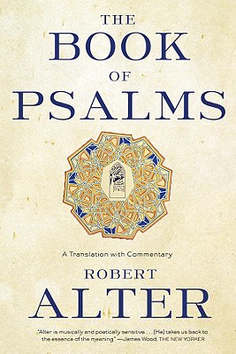 Image for The Book of Psalms: A Translation with Commentary