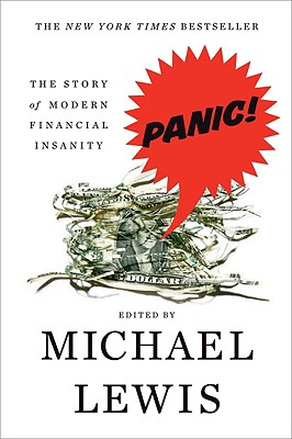 Panic: The Story of Modern Financial Insanity Image for Panic: The Story of Modern Financial Insanity