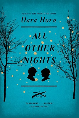 ALL OTHER NIGHTS: A NOVEL