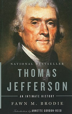 Thomas Jefferson: An Intimate History