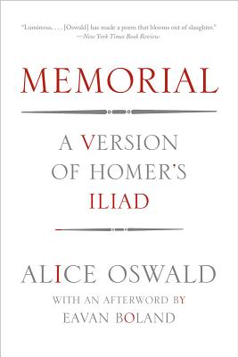 Memorial: A Version of Homer's Iliad Image for Memorial: A Version of Homer's Iliad