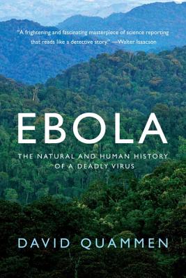 Image for Ebola The Natural and Human History of a Deadly Virus