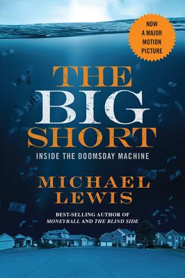 The Big Short: Inside the Doomsday Machine (movie tie-in) (Movie Tie-in Editions)