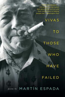 Image for Vivas to Those Who Have Failed: Poems Vivas to Those Who Have Failed: Poems