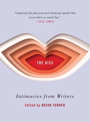 Kiss: Intimacies from Writers