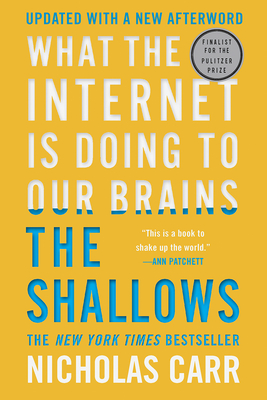 Image for The Shallows: What the Internet Is Doing to Our Brains