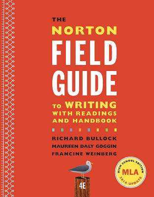 The Norton Field Guide to Writing with Readings and Handbook