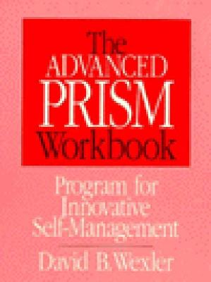 The Advanced PRISM Workbook