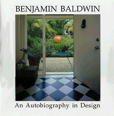 Benjamin Baldwin: An Autobiography in Design