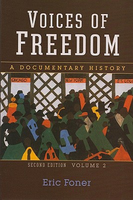 Image for Voices of Freedom: A Documentary History (Second Edition) (Vol. 2)