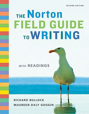 Image for The Norton Field Guide to Writing with Readings, 2nd Edition The Norton Field Guide to Writing with Readings, 2nd Edition
