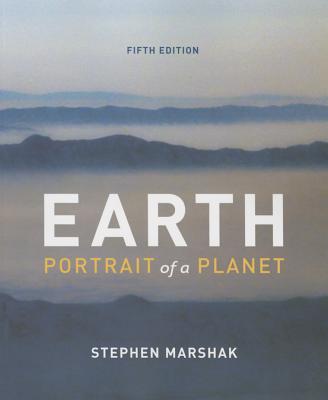 Image for Earth: Portrait of a Planet (Fifth Edition) Earth: Portrait of a Planet (Fifth Edition)