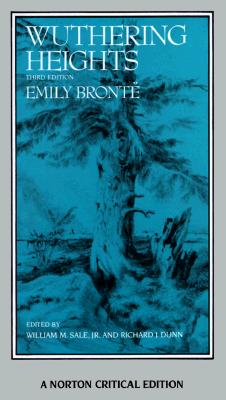 Wuthering Heights: Authoritative Text, Backgrounds, Criticism (Norton Critical Edition)