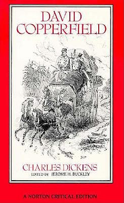 David Copperfield: A Norton Critical Edition