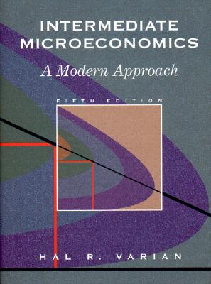 Image for Intermediate Microeconomics: A Modern Approach