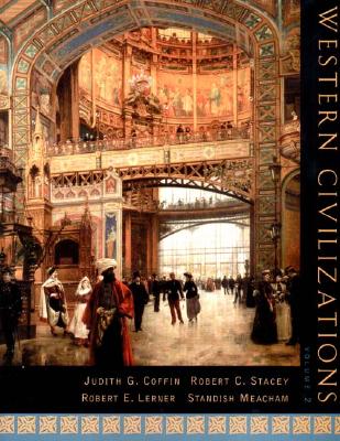 Western Civilizations : Their History & Their Culture