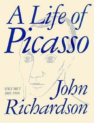 Image for LIFE OF PICASSO : 1881-1906