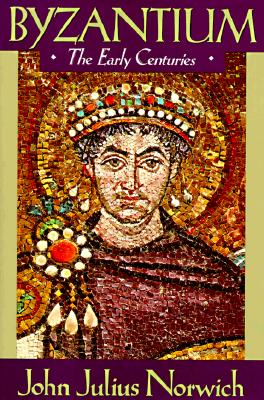 Image for Byzantium (I): The Early Centuries
