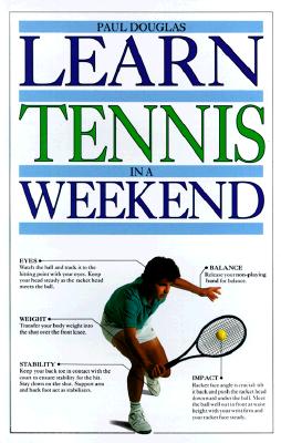Learn Tennis in a Weekend (Learn in a Weekend)