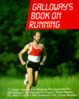 GALLOWAY'S BOOK ON RUNNING