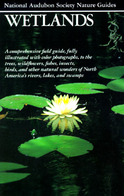 Image for Wetlands (Audubon Society Nature Guides)