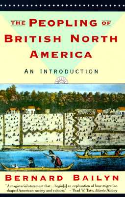 The Peopling of British North America: An Introduction