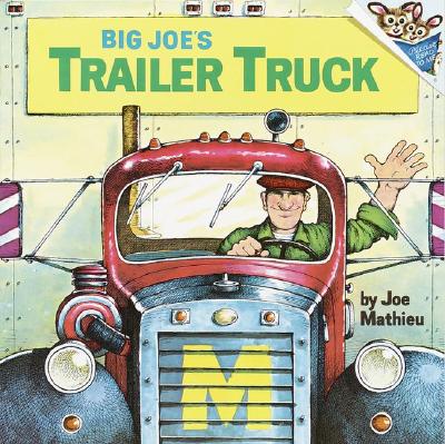 Big Joe's Trailer Truck