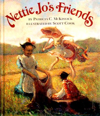 Nettie Jo's friends, by Patricia C. McKissack ; illustrated by Scott Cook