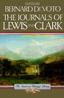 The Journals of Lewis and Clark
