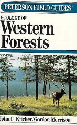 Peterson Field Guides Ecology Of Western Forests
