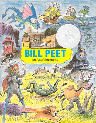 Bill Peet: An Autobiography