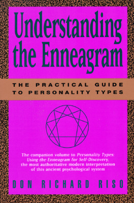 Understanding the Enneagram: The Practical Guide to Personality Types