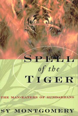 Image for Spell of the Tiger: The Man-Eaters of Sundarbans
