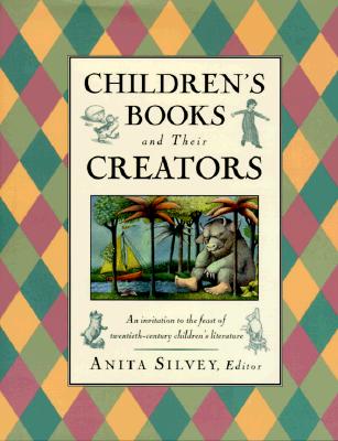 Children's Books and Their Creators