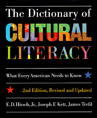 The Dictionary of Cultural Literacy