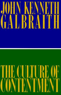 Image for The Culture of Contentment The Culture of Contentment