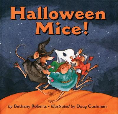Image for Halloween Mice! Halloween Mice!