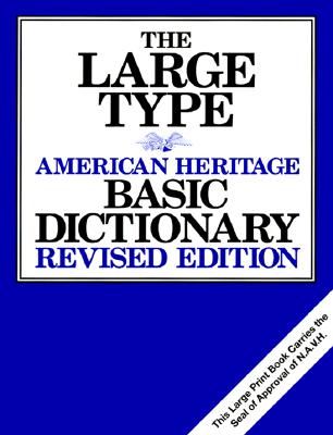 American Heritage Basic Dictionary (Large Type)