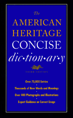 The American Heritage Concise Dictionary