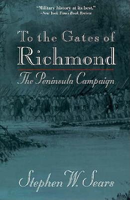 To the Gates of Richmond