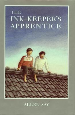 The Ink-Keeper's Apprentice, Say, Allen The Ink-Keeper's Apprentice, Say, Allen