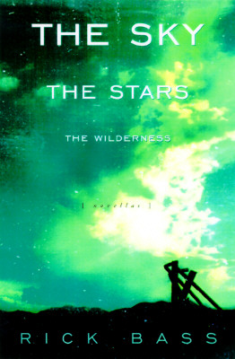 The Sky, The Stars, The Wilderness