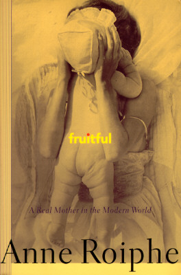 Image for Fruitful: A Real Mother in the Modern World.