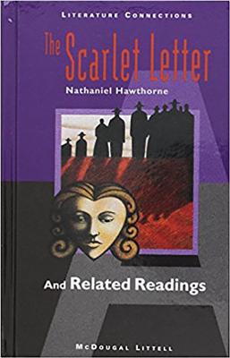 Scarlet Letter and Related Readings: McDougal Littell Literature Connections 1996