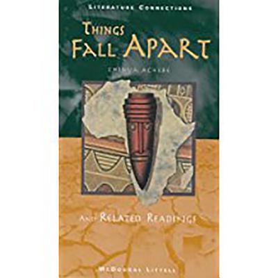 Things Fall Apart and Related Readings (Literature Connections) (McDougal Littell Literature Connections)