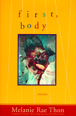 First, Body: Stories