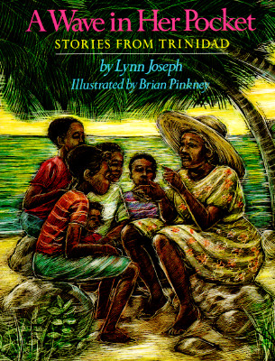 A Wave in Her Pocket: Stories from Trinidad
