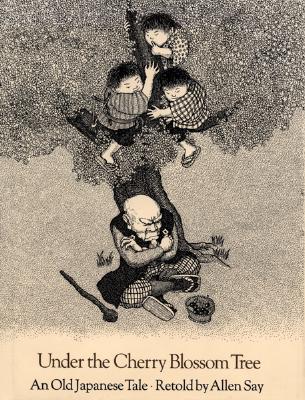 Under the Cherry Blossom Tree; An Old Japanese Tale
