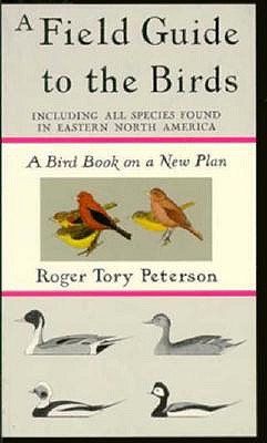 Peterson Field Guide to the Birds: Commemorative Edition (Commemorative)